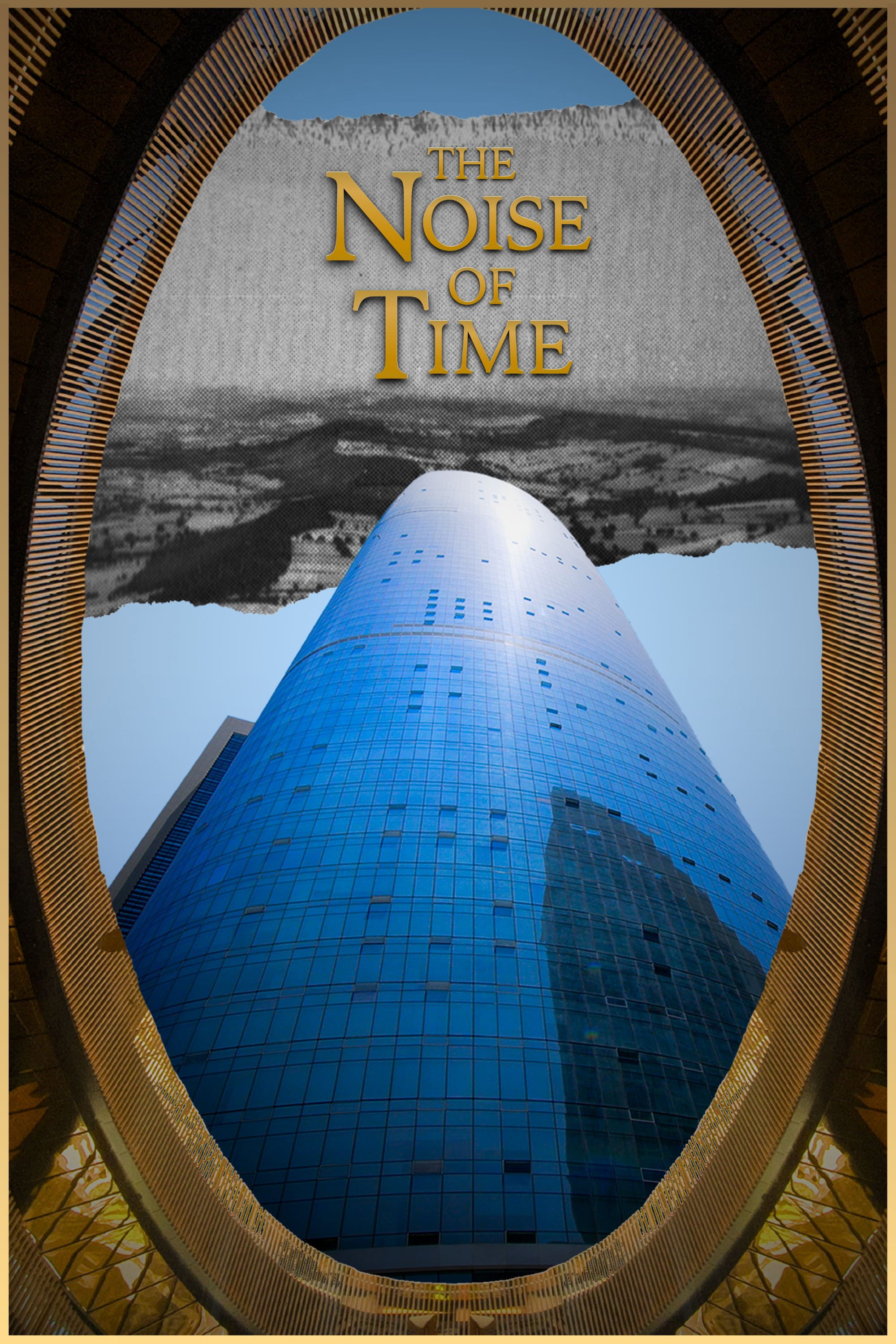 The Noise of Time poster