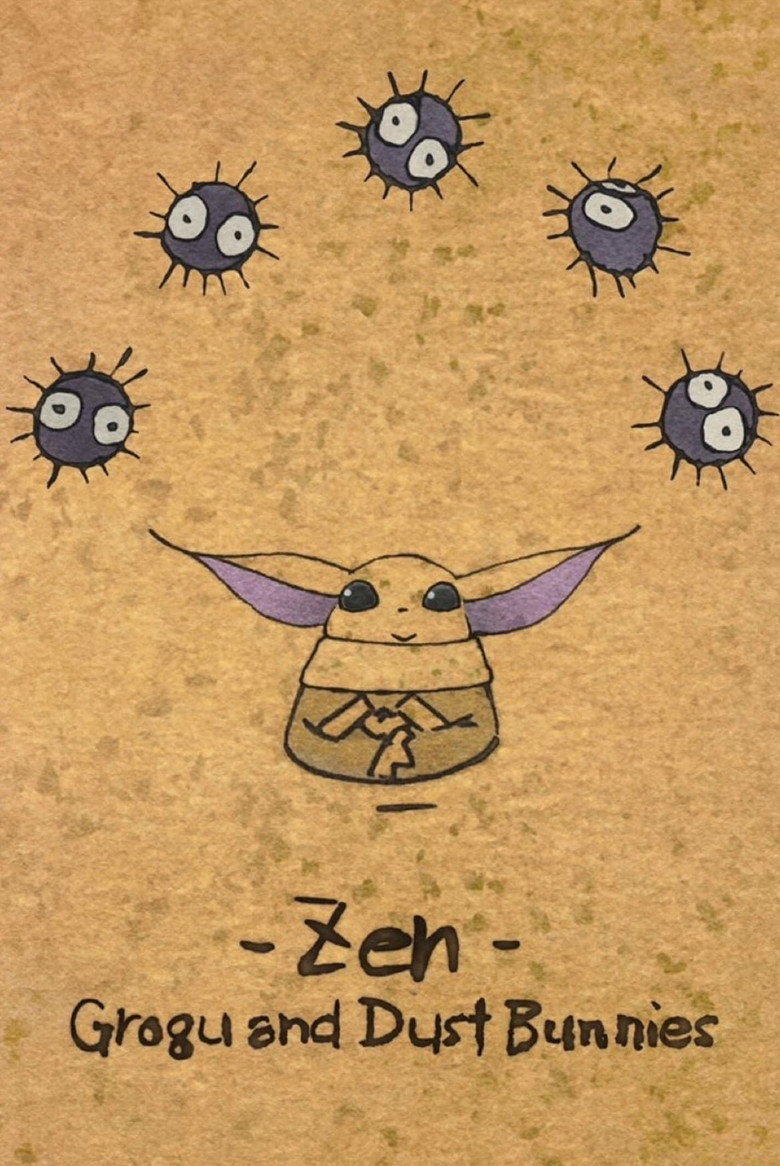 Zen - Grogu and Dust Bunnies poster