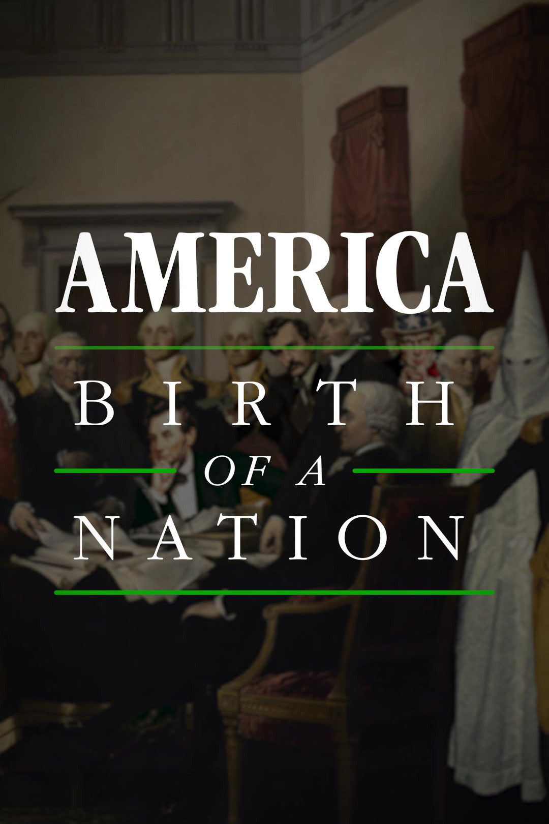 America: Birth Of A Nation poster