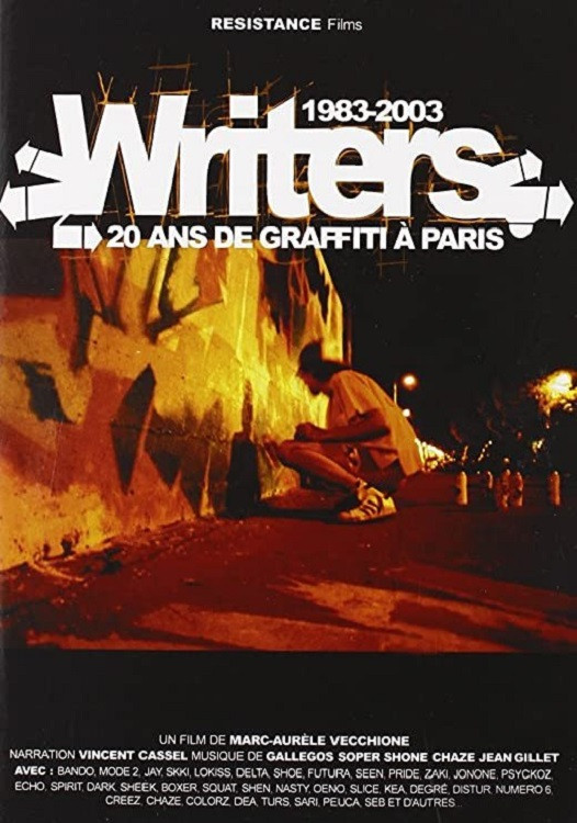 Writers : 1983-2003, 20 ans de graffiti à Paris poster