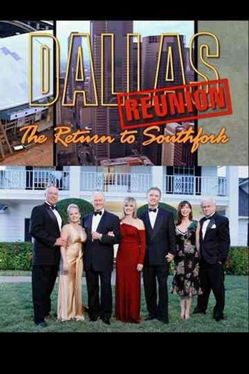 Dallas Reunion: The Return to Southfork poster