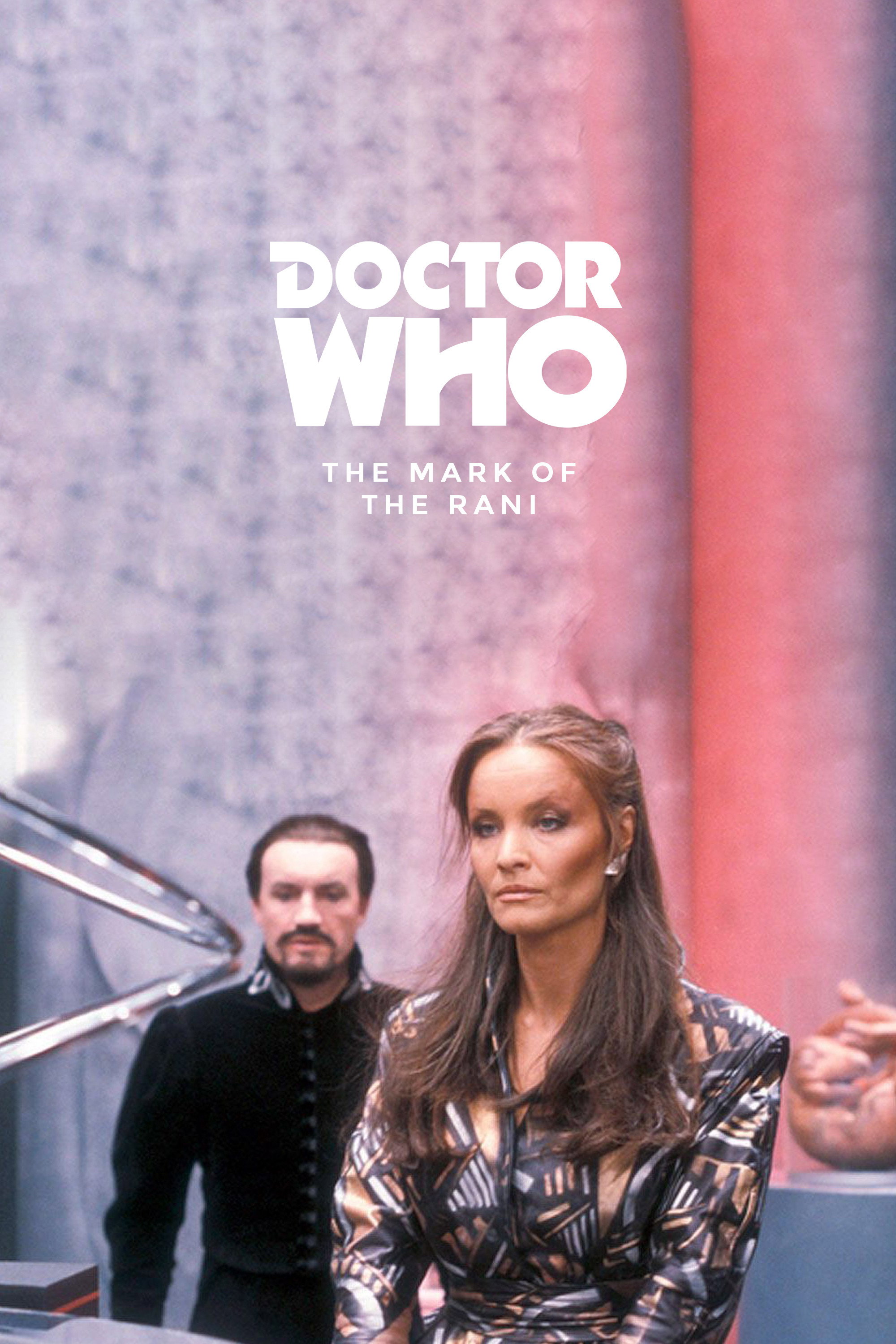 Doctor Who: The Mark of the Rani poster