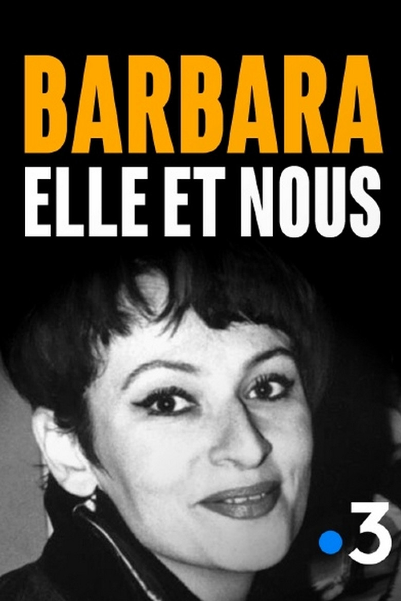 Barbara, elle et nous poster