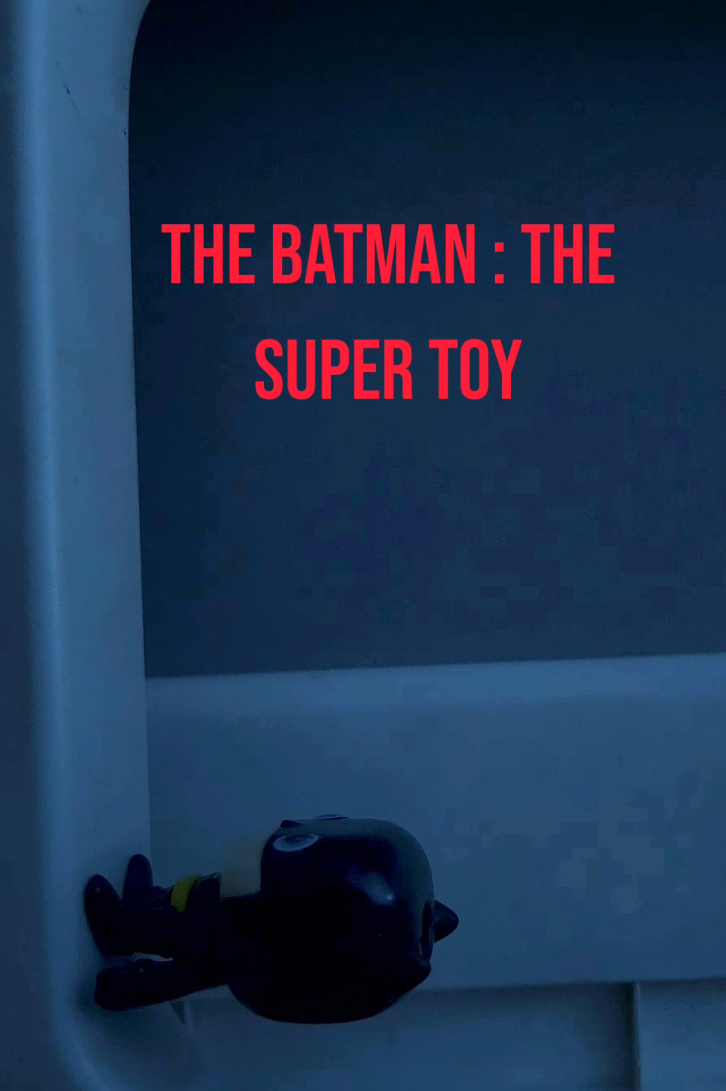 The Batman : The super toy poster