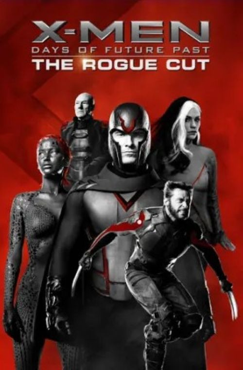 X-Men: Days of Future Past - The Rogue Cut poster