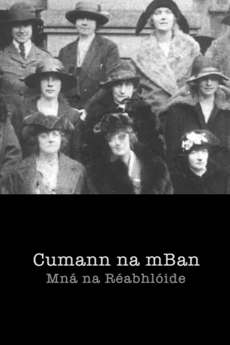Cumann na mBan: Women of the Revolution poster