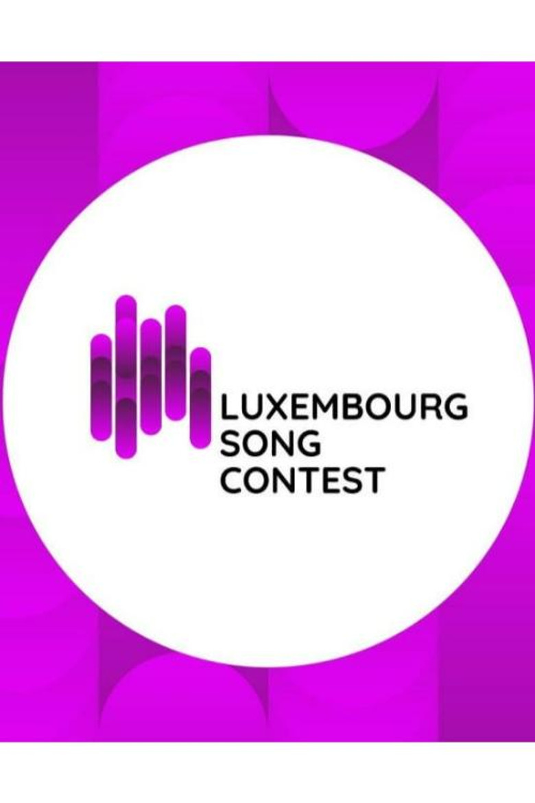 Luxembourg Song Contest: Luxembourg's Eurovision National Selection poster