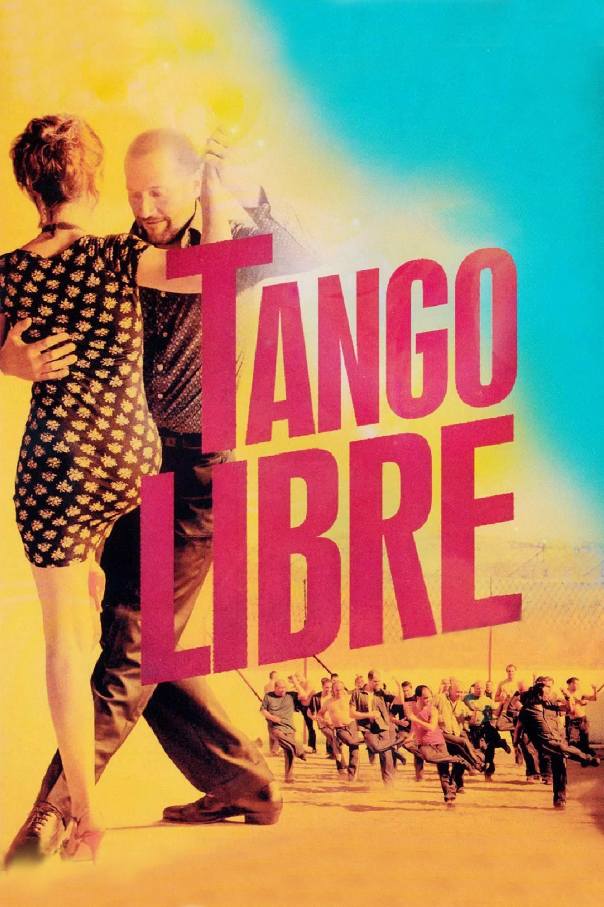 Tango Libre poster