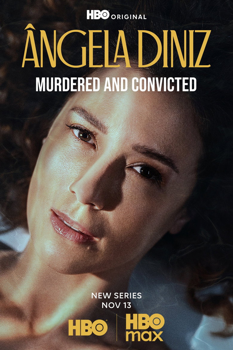 Ângela Diniz: Murdered and Convicted poster