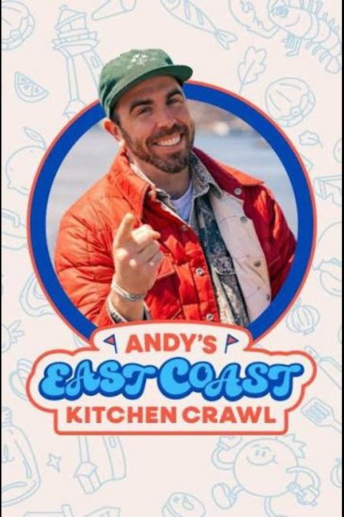 Andy's East Coast Kitchen Crawl poster