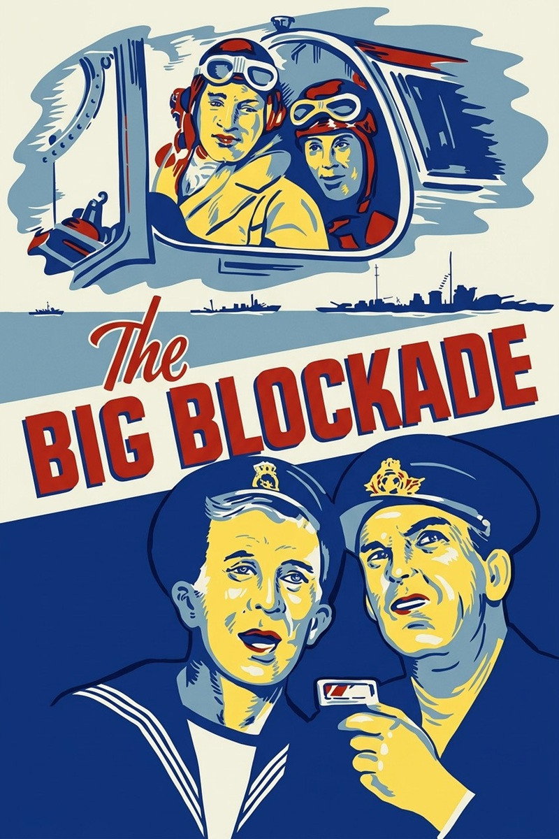 The Big Blockade poster
