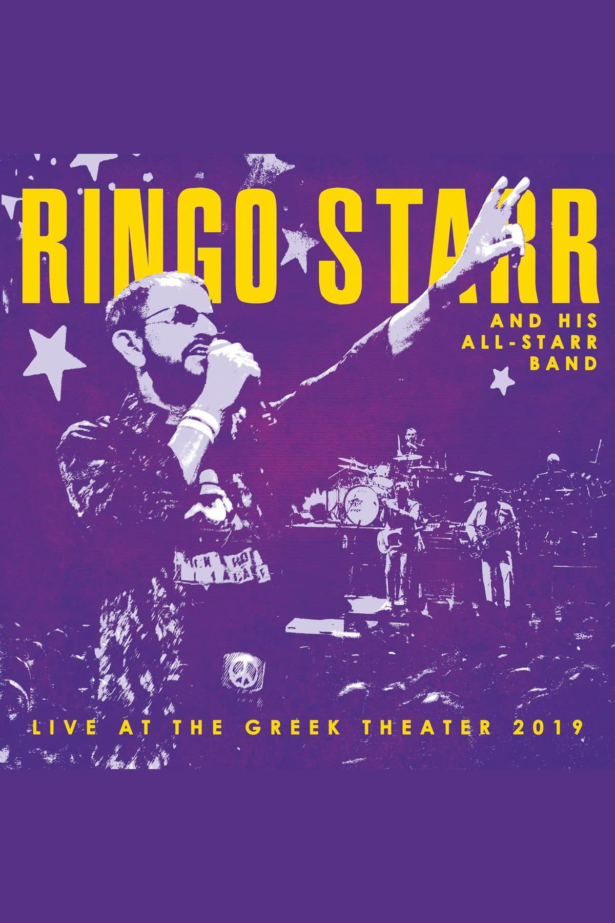 Ringo Starr and His All-Starr Band: Live at the Greek Theater 2019 poster