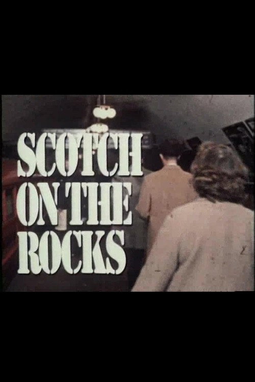Scotch on the Rocks poster