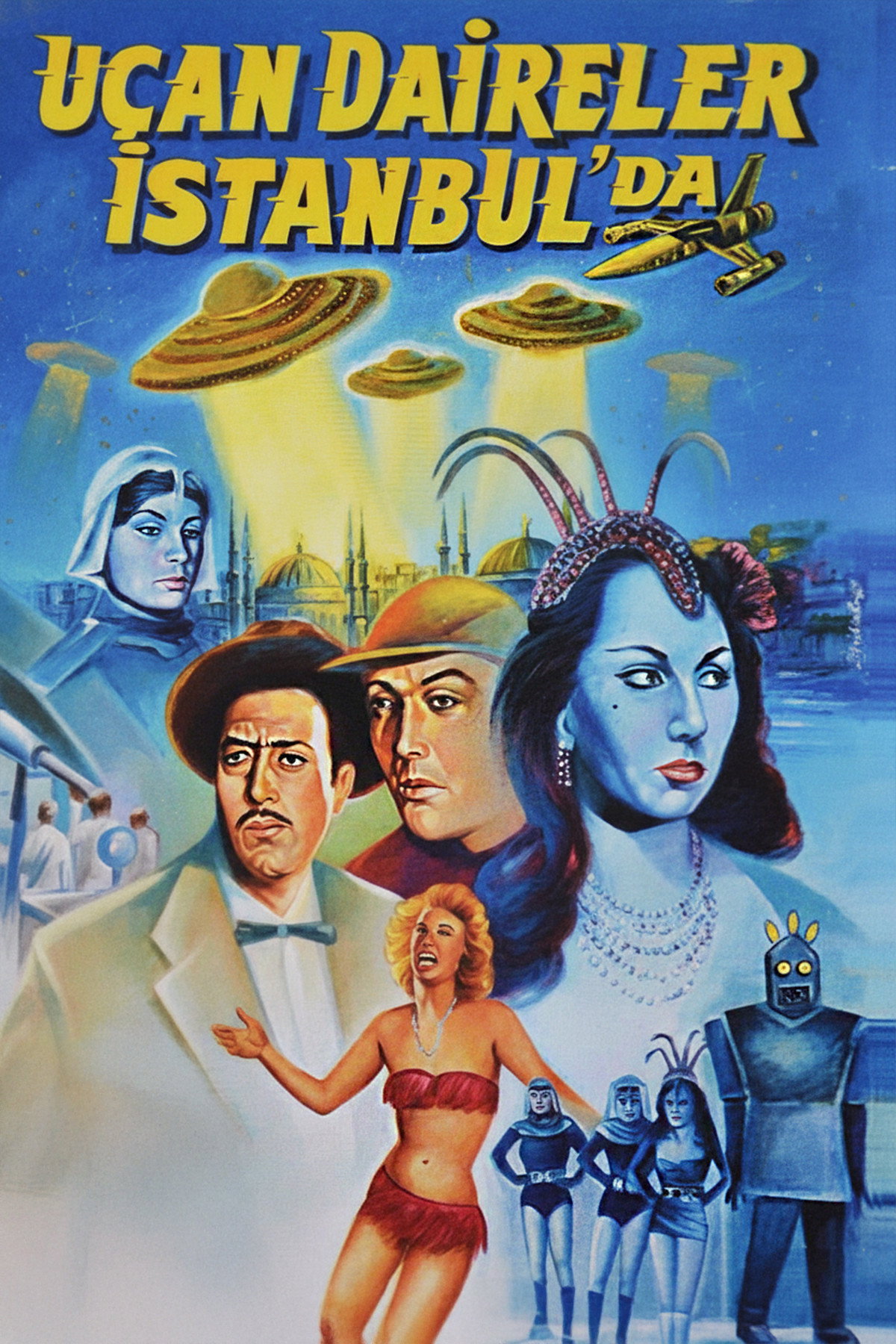 Flying Saucers Over Istanbul poster