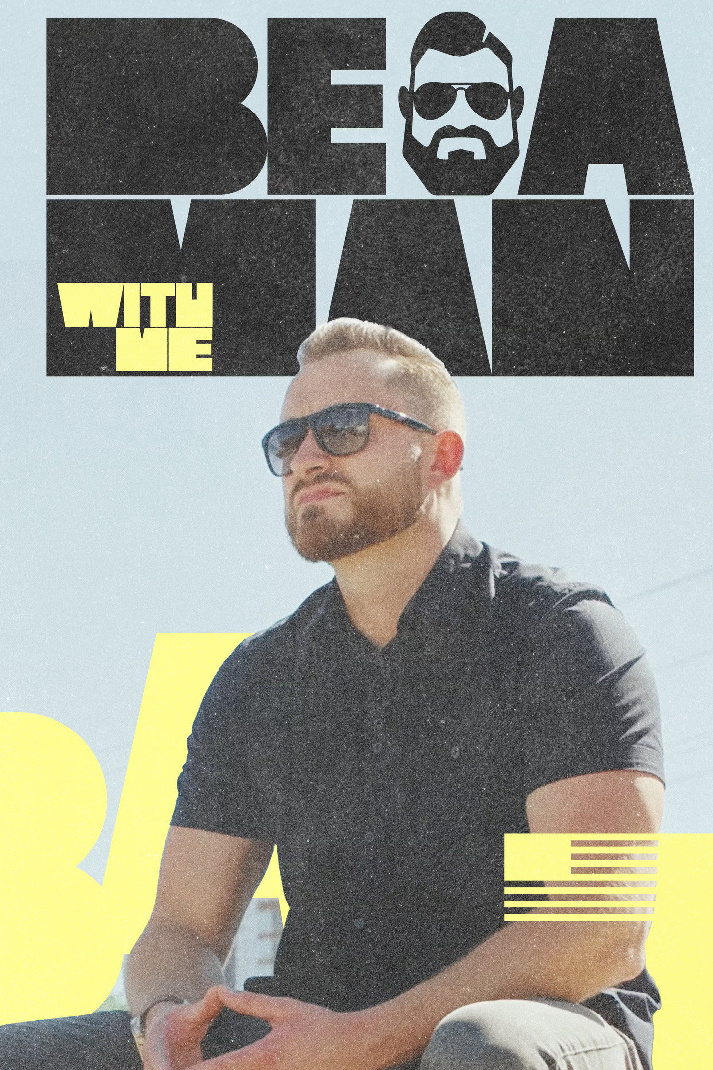 Be a Man with Me poster