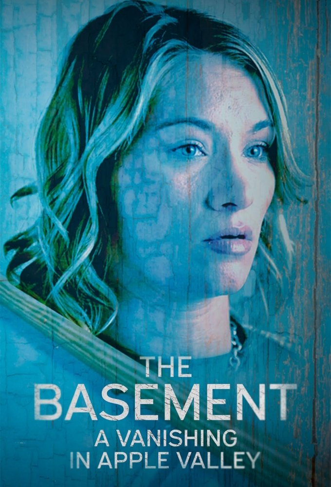 The Basement: A Vanishing In Apple Valley poster