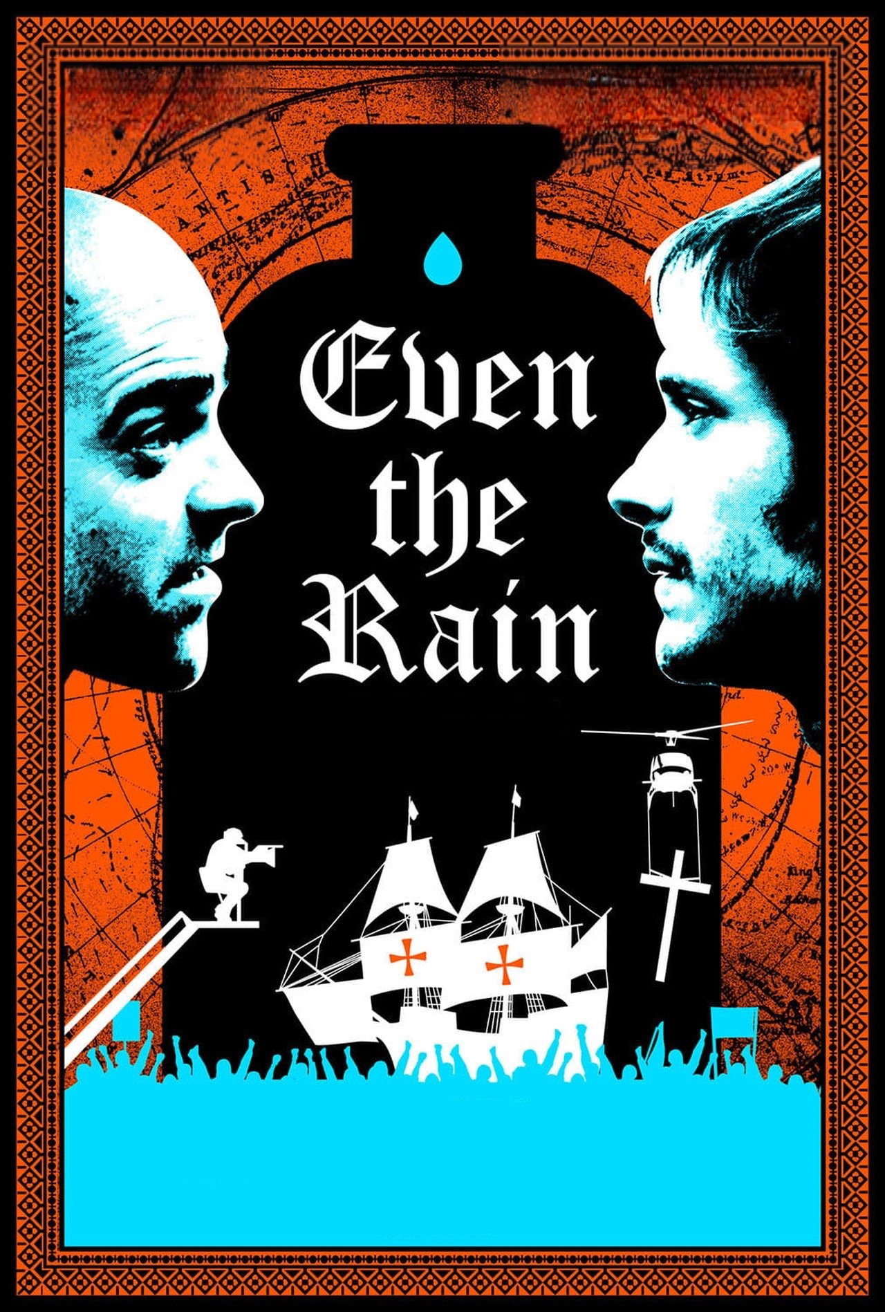 Even the Rain poster