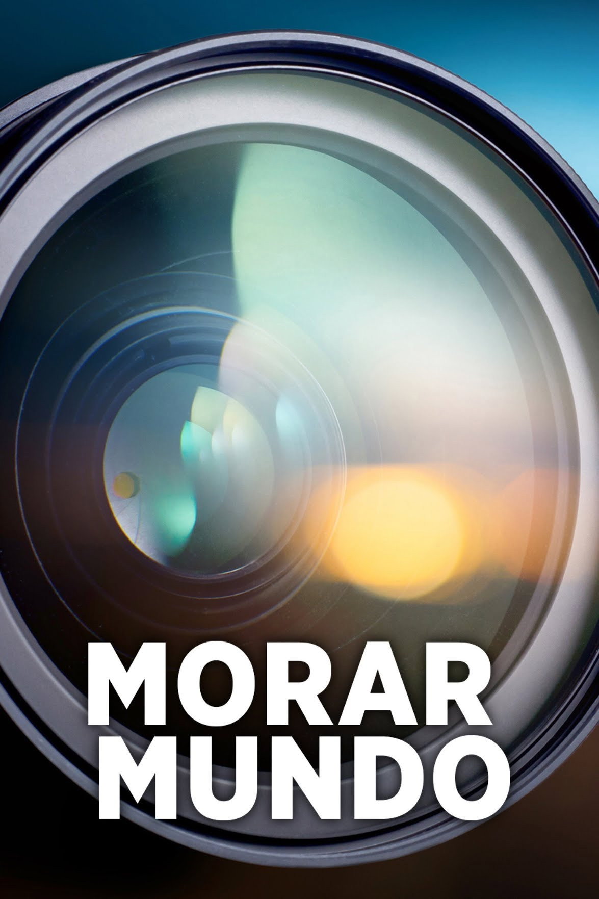 Morar Mundo poster