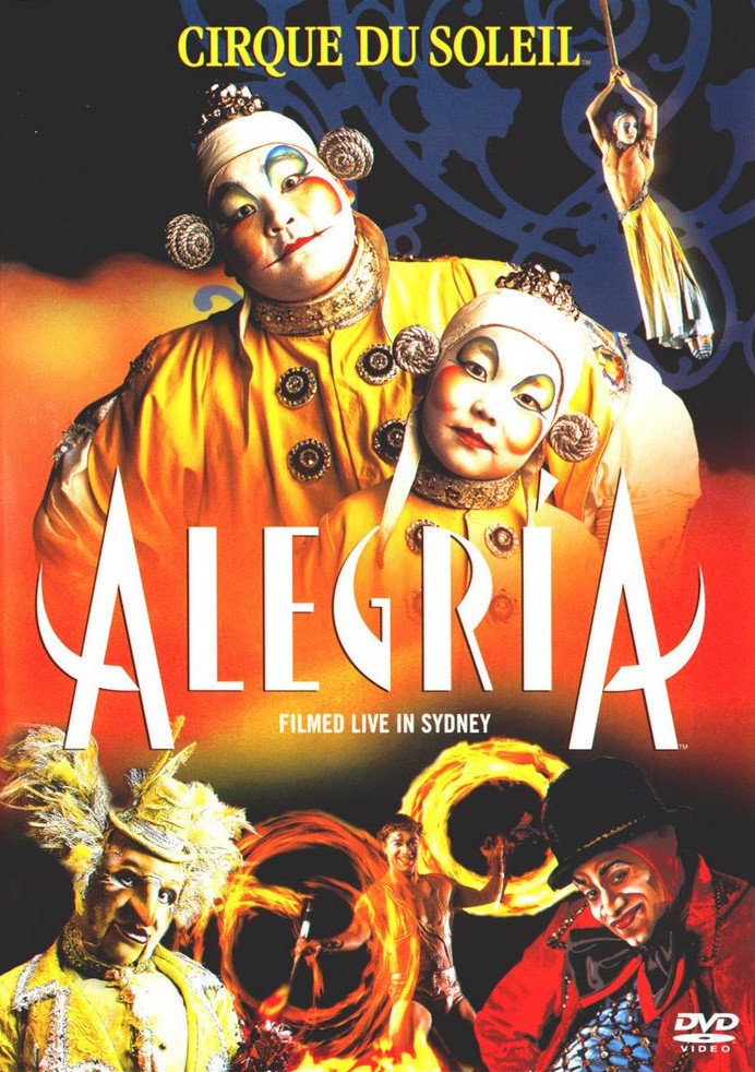 Cirque du Soleil: Alegria poster