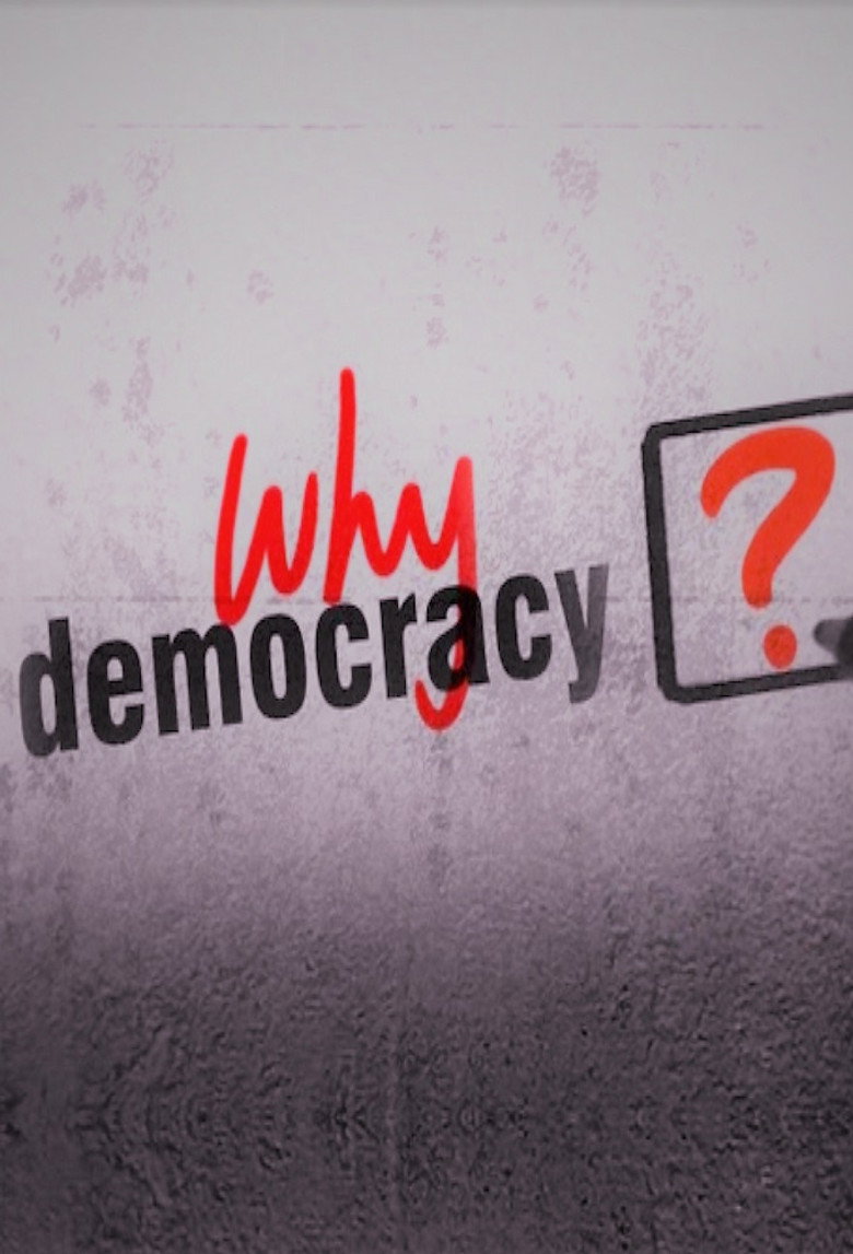 Why Democracy? poster