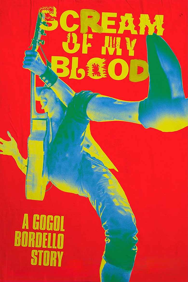 Scream of My Blood: A Gogol Bordello Story poster