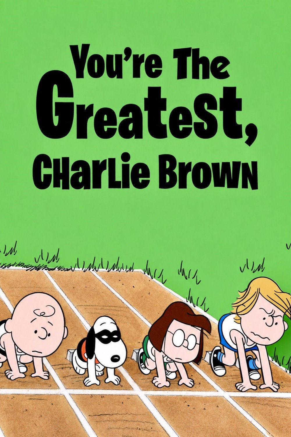 You're the Greatest, Charlie Brown poster