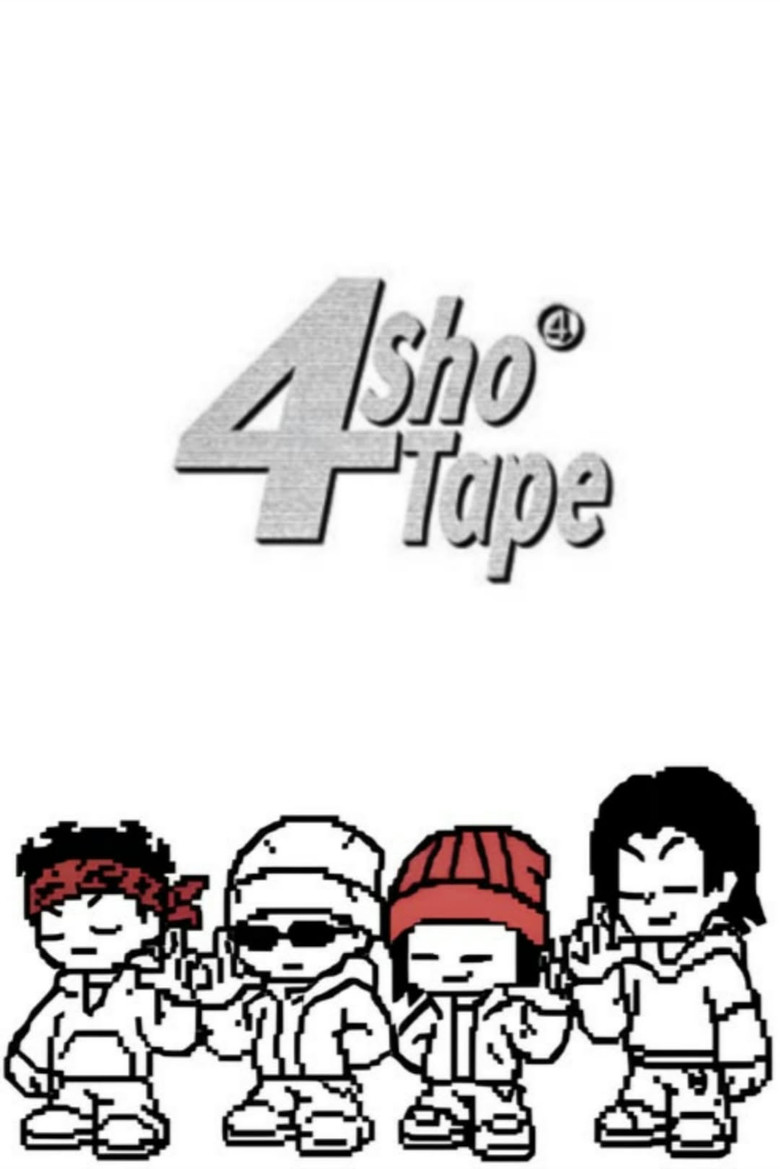 4SHOTAPE poster