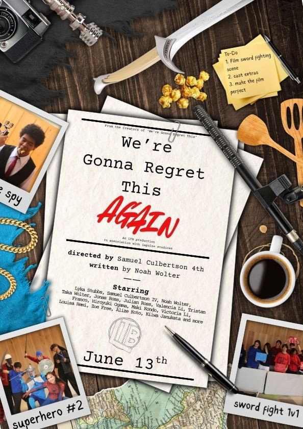 We're Gonna Regret This AGAIN poster