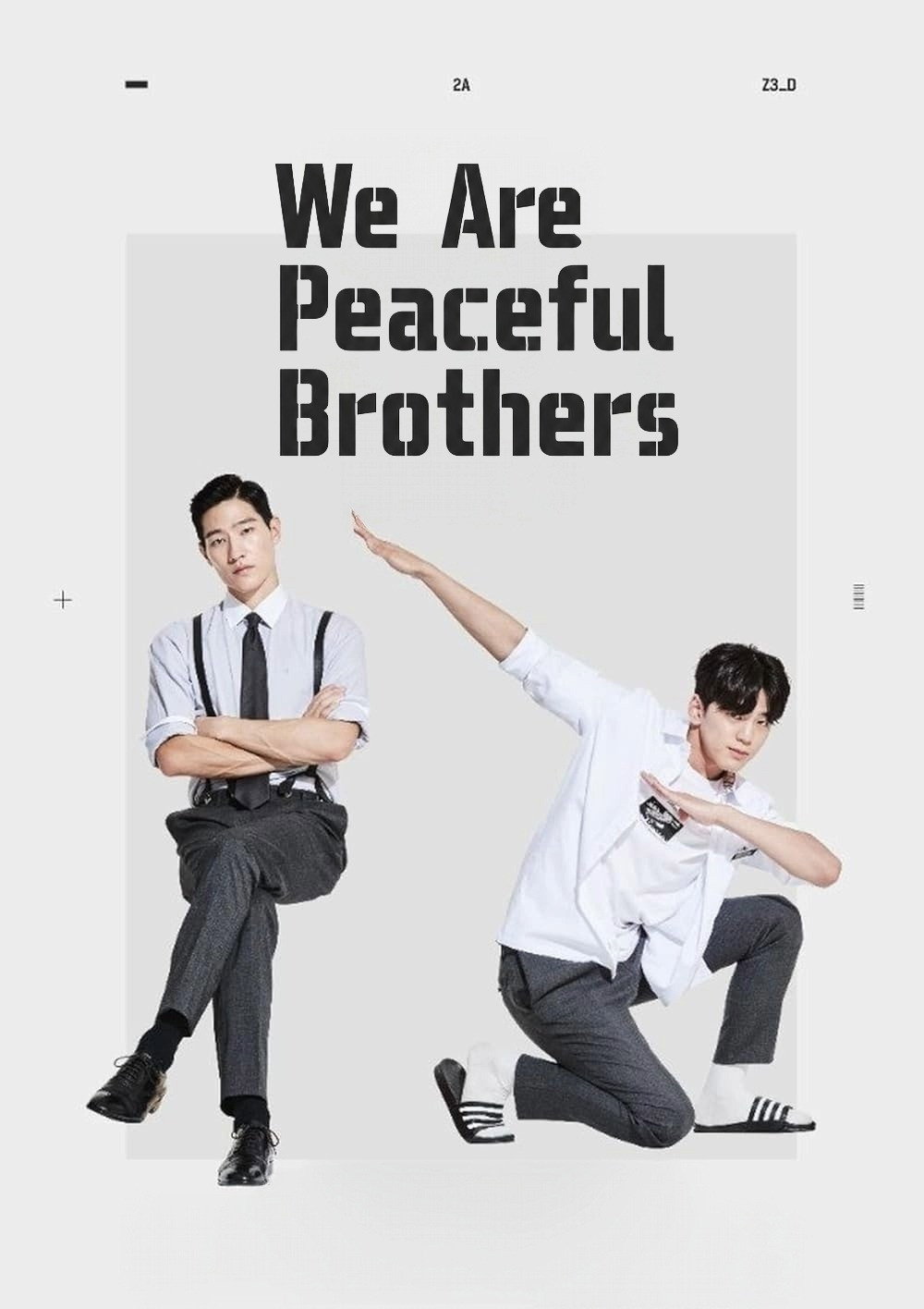 We Are Peaceful Brothers poster