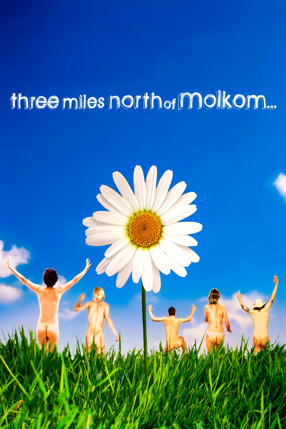 Three Miles North of Molkom poster