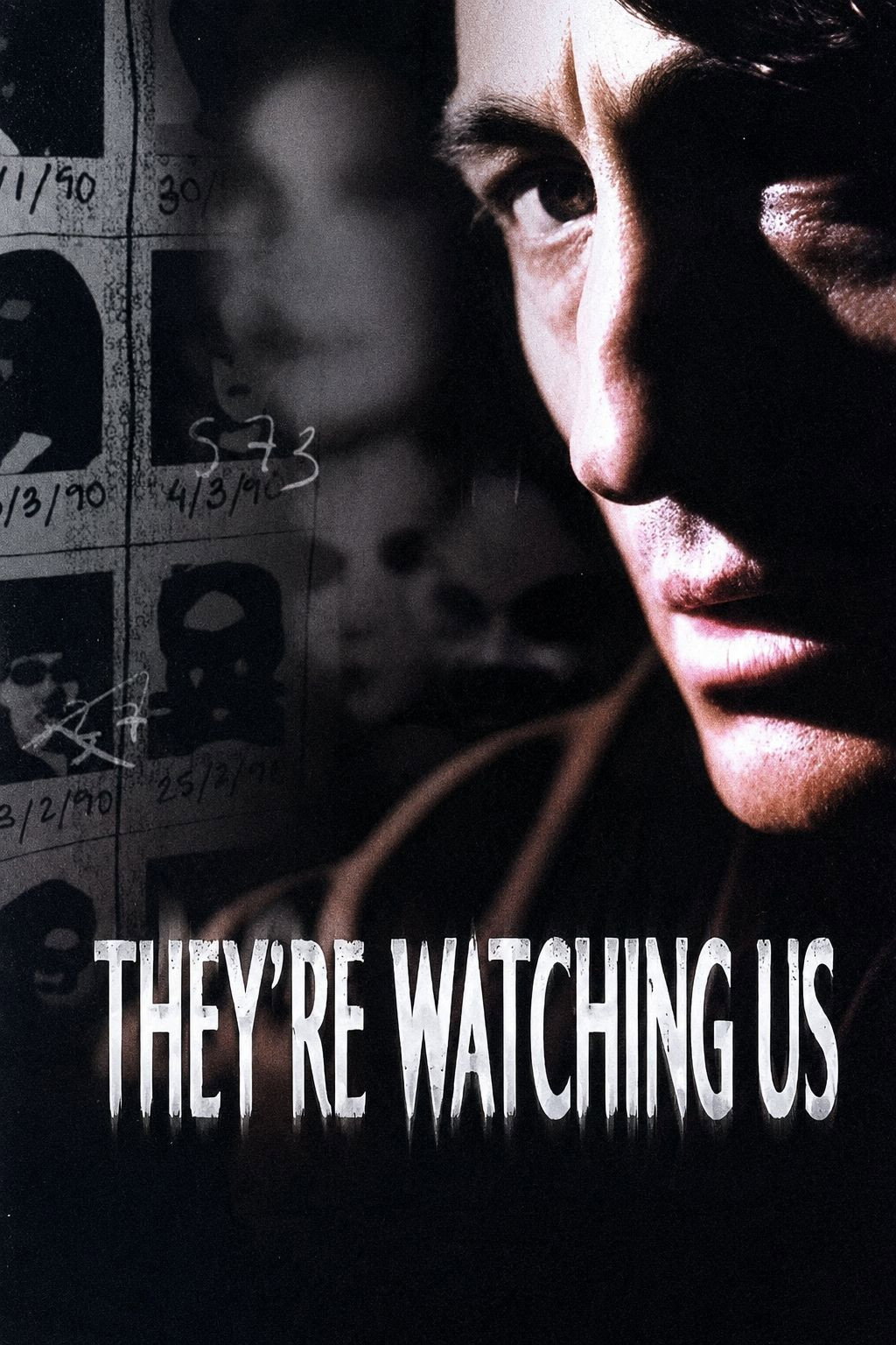 They're Watching Us poster