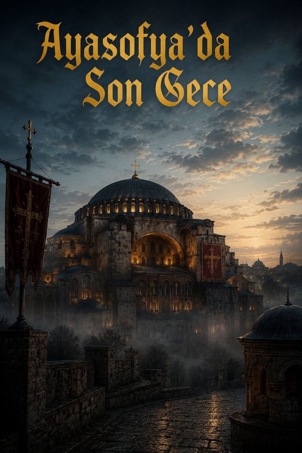 Ayasofya'da Son Gece poster