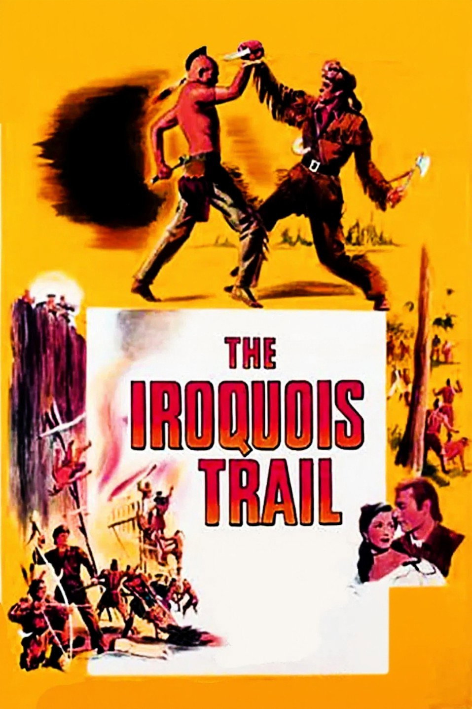 The Iroquois Trail poster