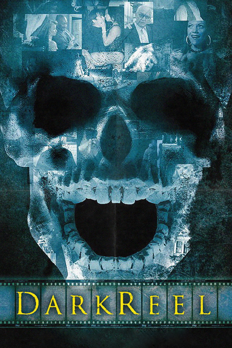Dark Reel poster