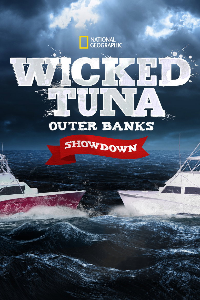 Wicked Tuna: Outer Banks Showdown poster