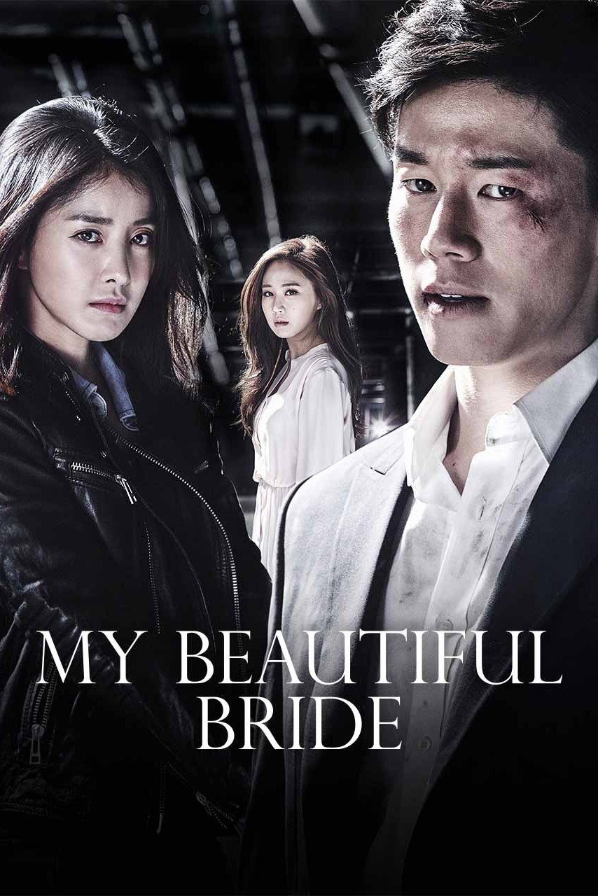 My Beautiful Bride poster