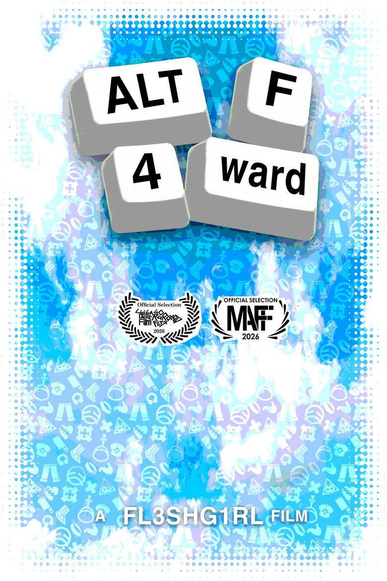 ALT+F+4ward poster