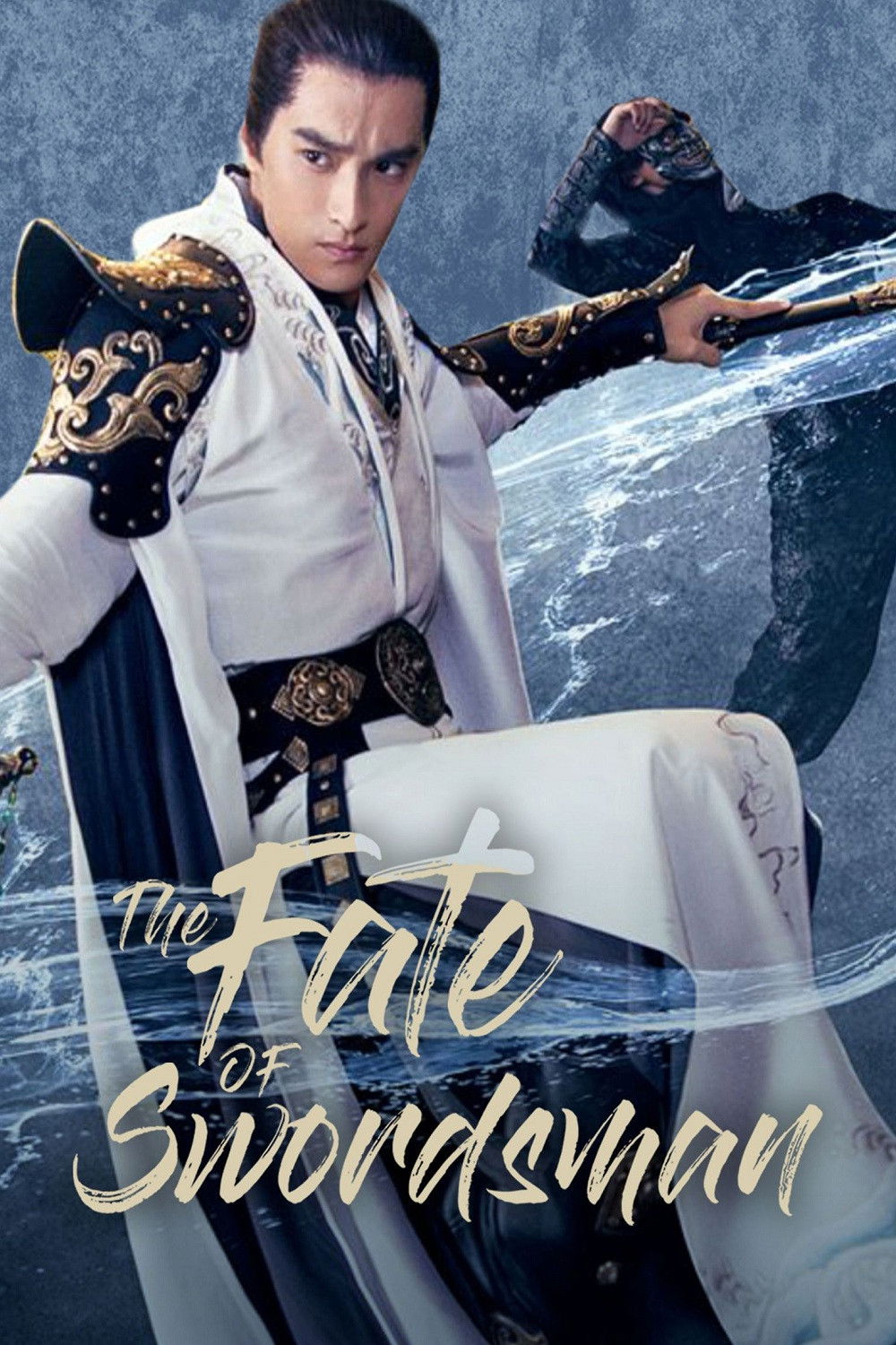 The Fate of Swordsman poster