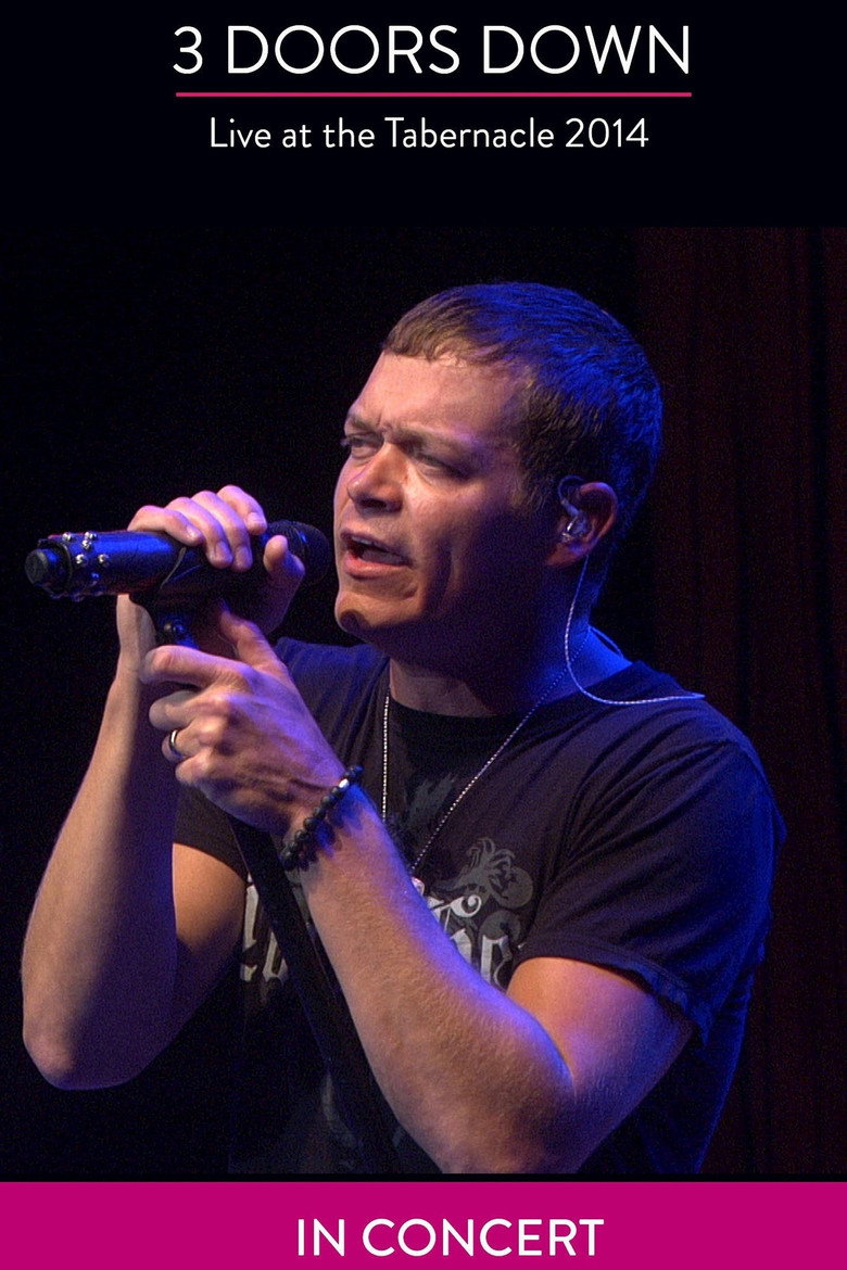3 Doors Down - Live At The Tabernacle 2014 poster