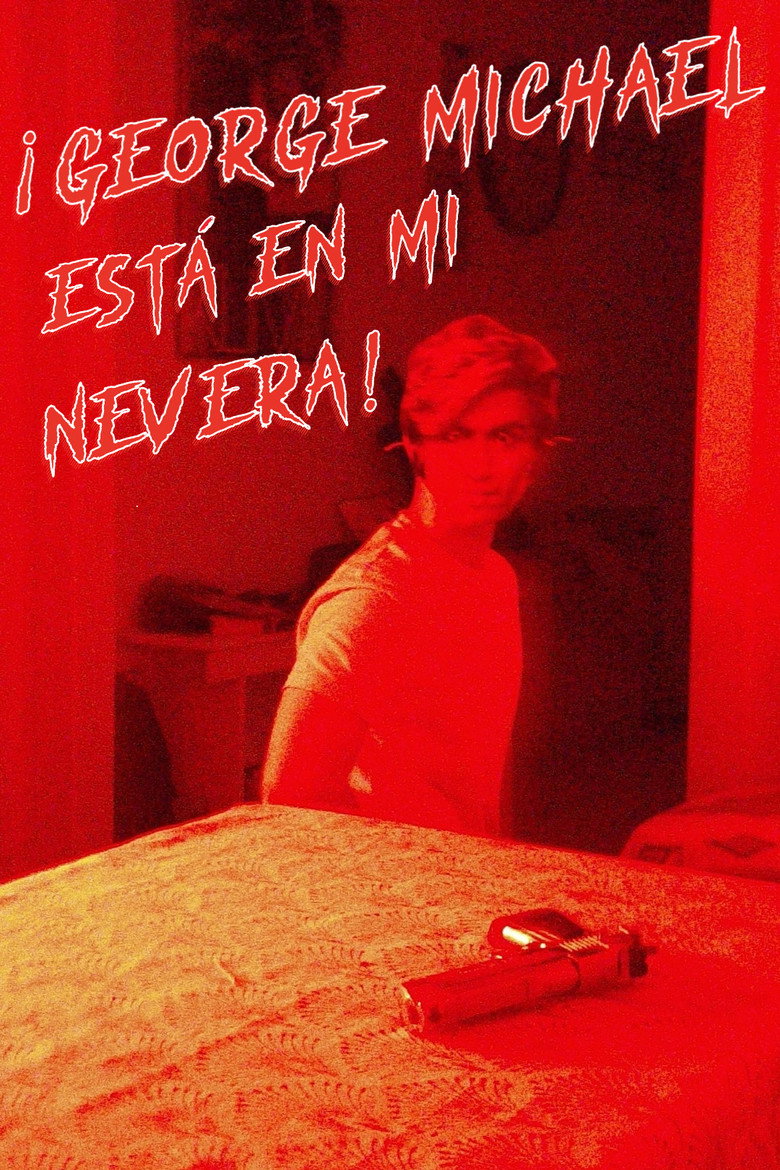 ¡GEORGE MICHAEL ESTÁ EN MI NEVERA! poster