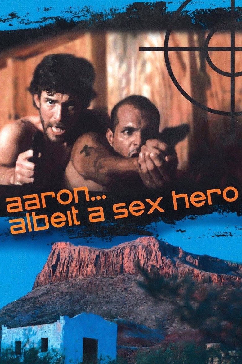 Aaron… Albeit a Sex Hero poster