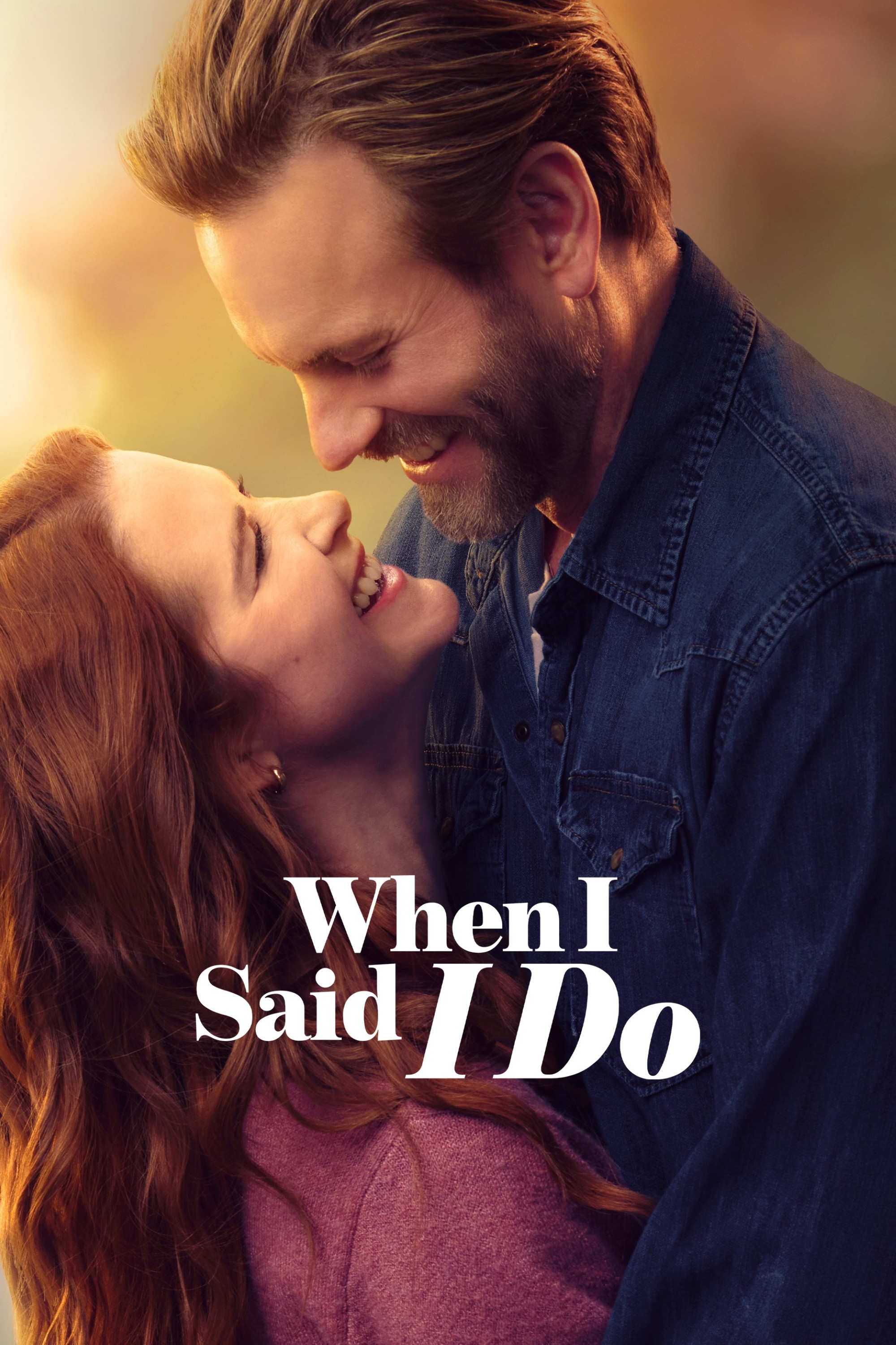 When I Said I Do poster