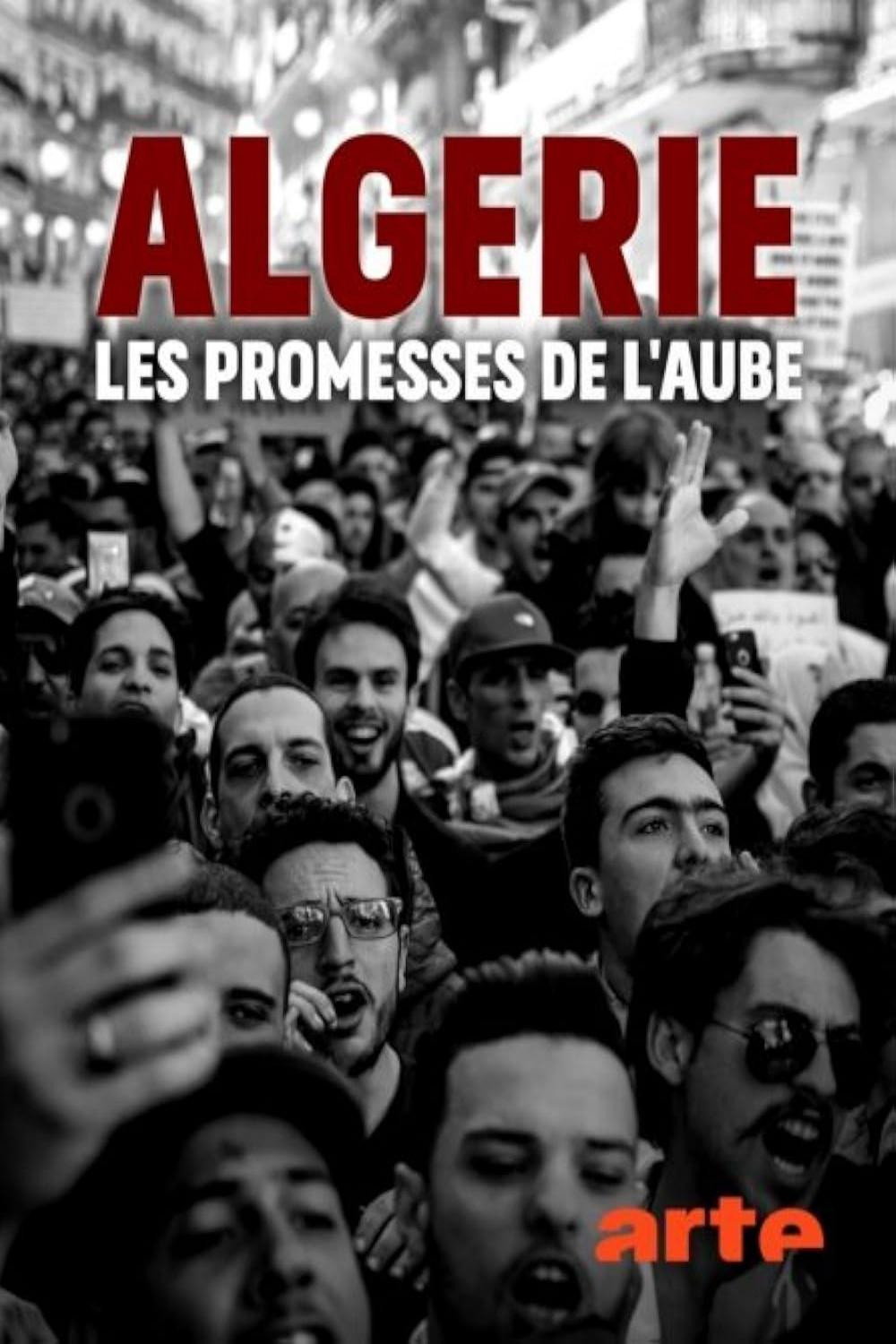 Algérie: les promesses de l'aube poster