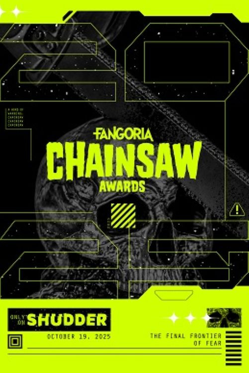 2025 Fangoria Chainsaw Awards poster