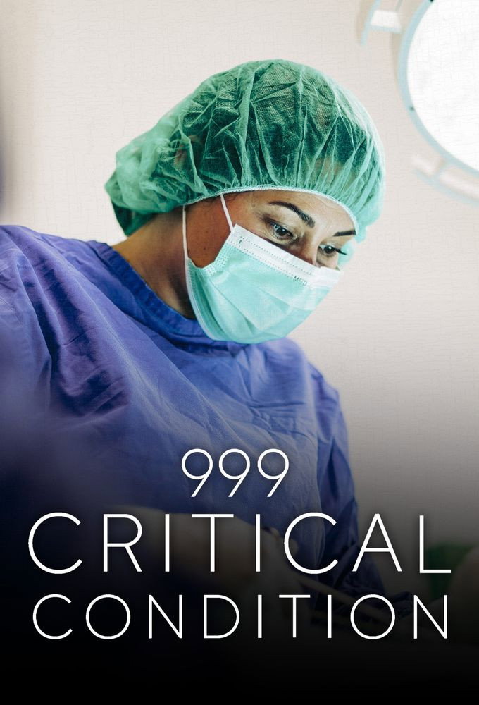 999: Critical Condition poster