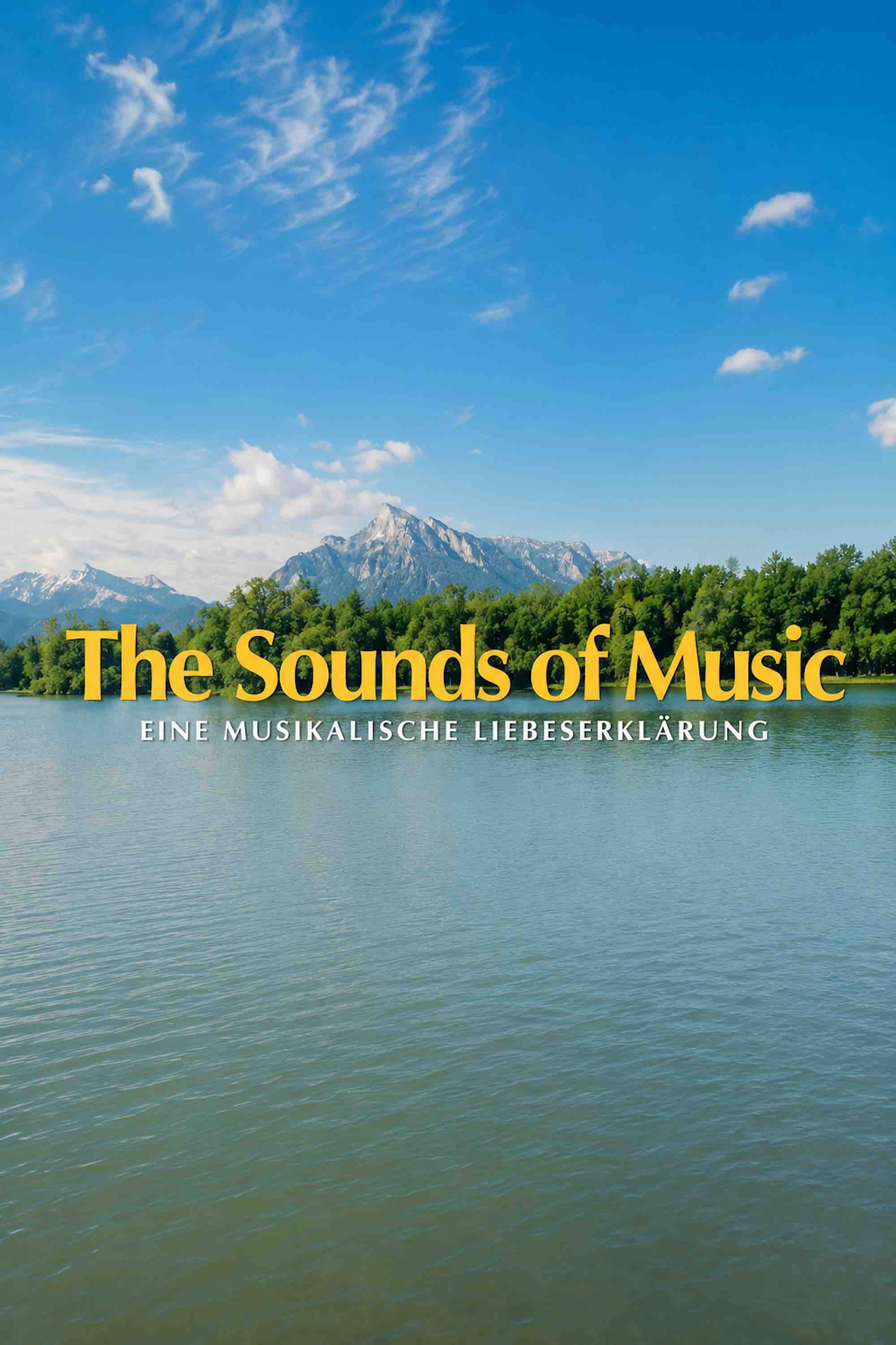 The Sound of Music - Eine musikalische Liebeserklärung poster