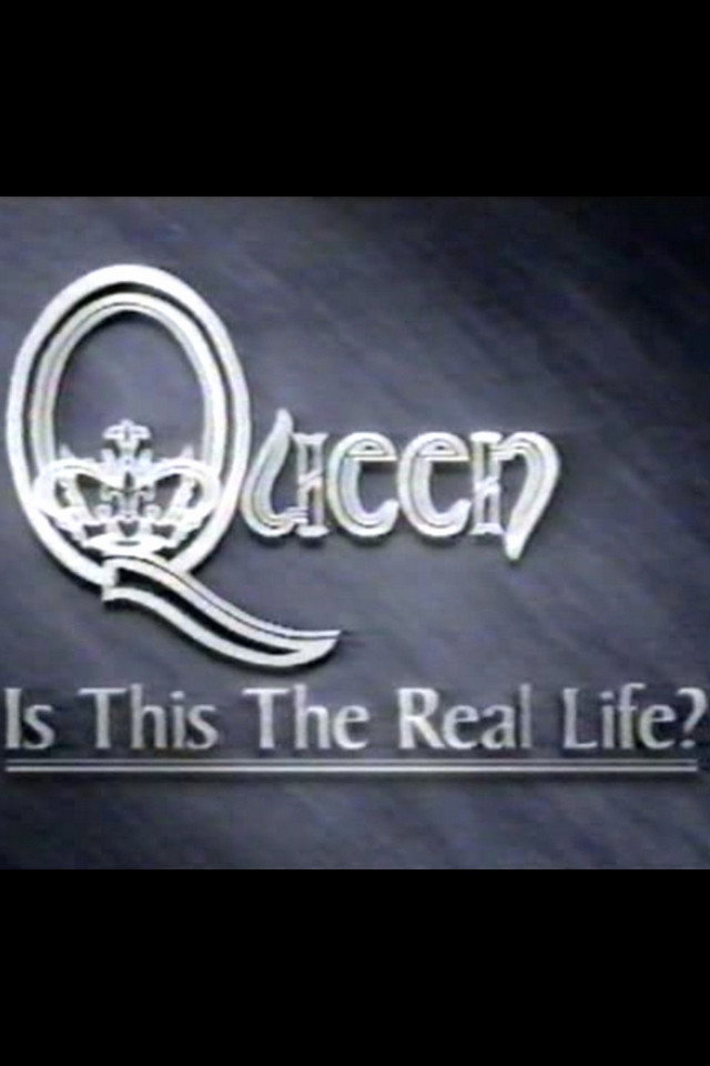 Queen: Is This the Real Life? poster