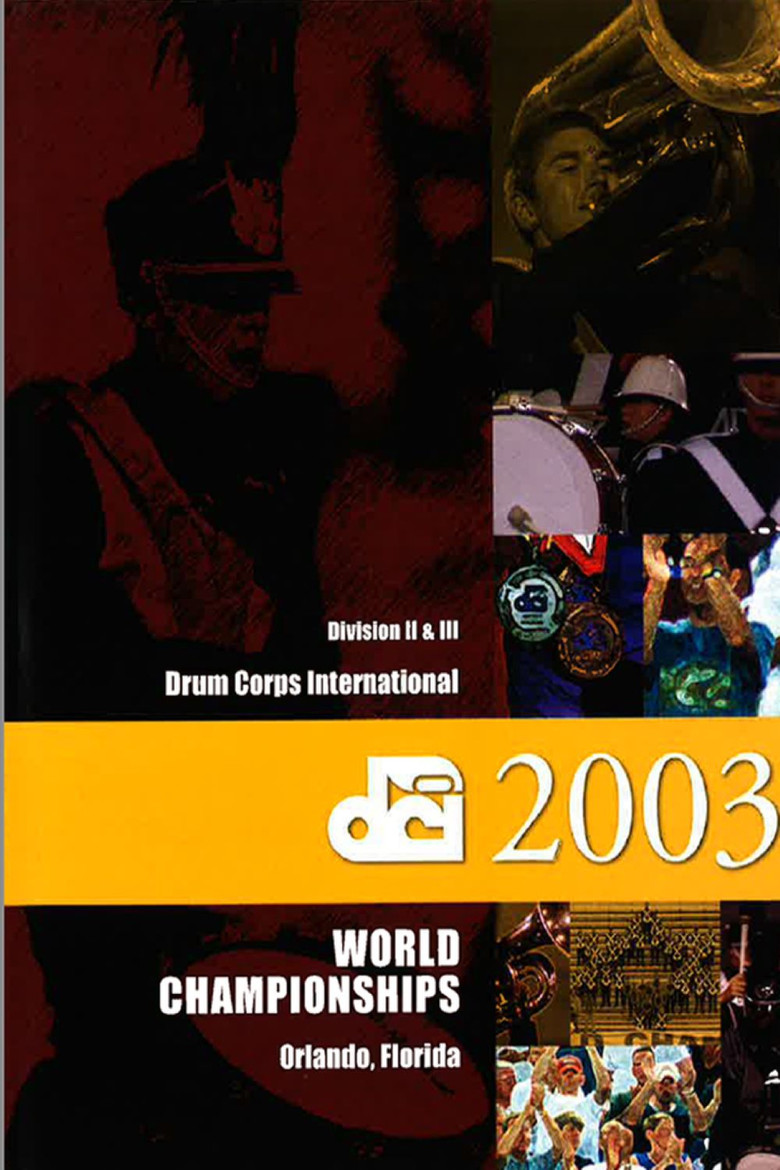 2003 DCI World Championships (Division I) poster