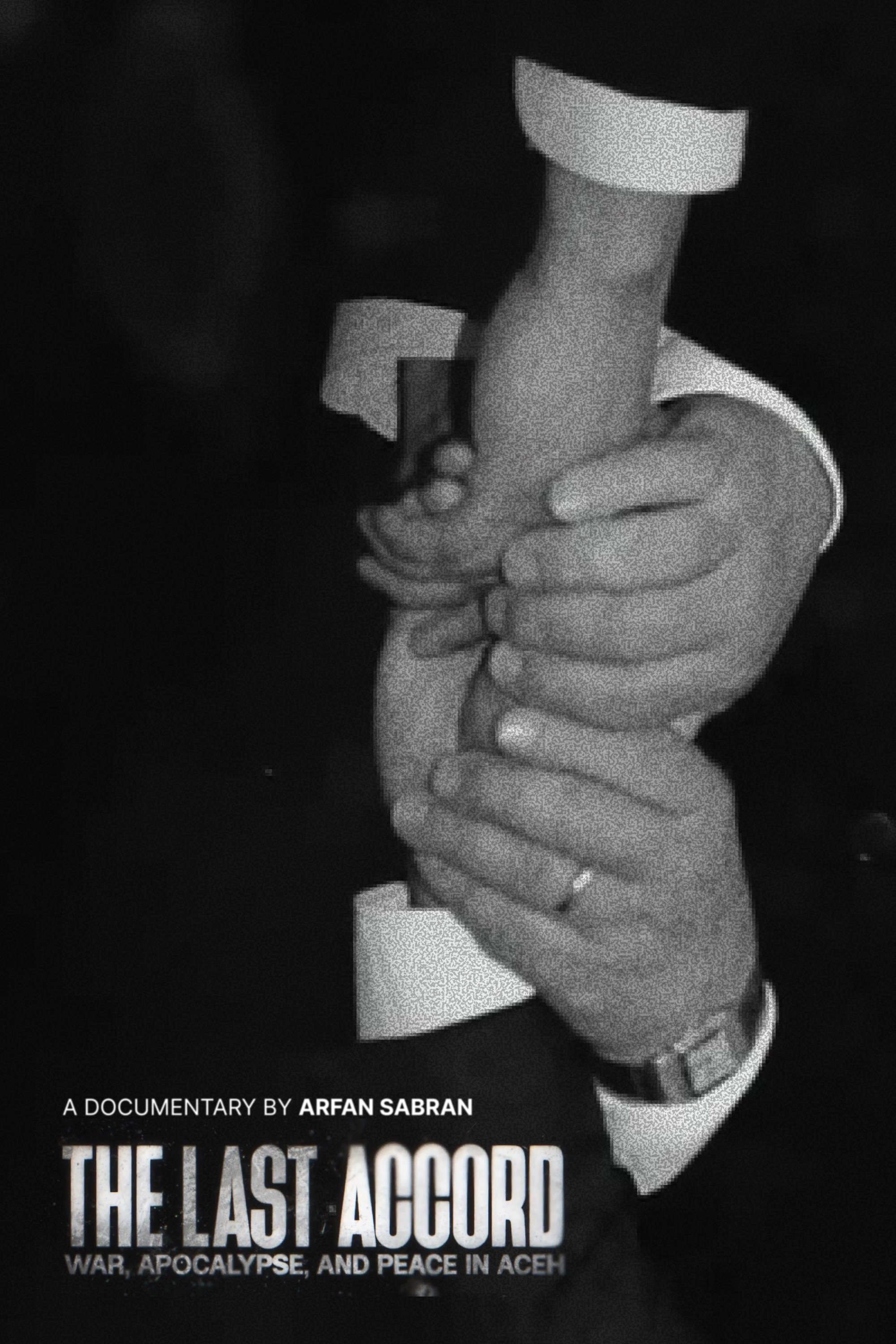 The Last Accord: War, Apocalypse, and Peace poster